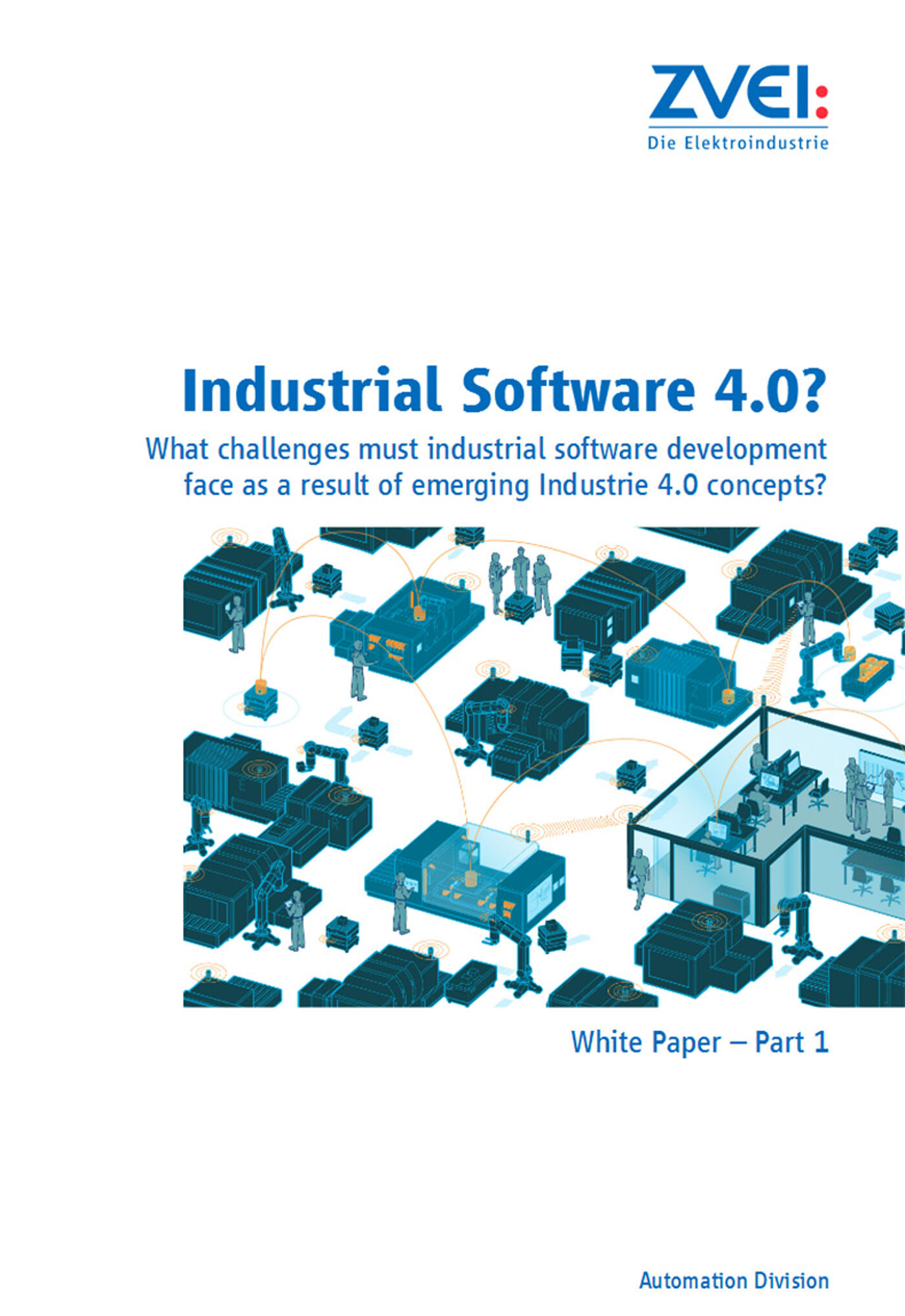 Industrial Software 4.0? What challenges must industrial software development face as a result